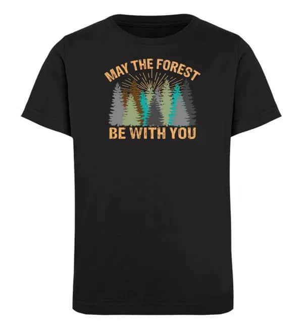May the forest  - Kinder Bio T-Shirt