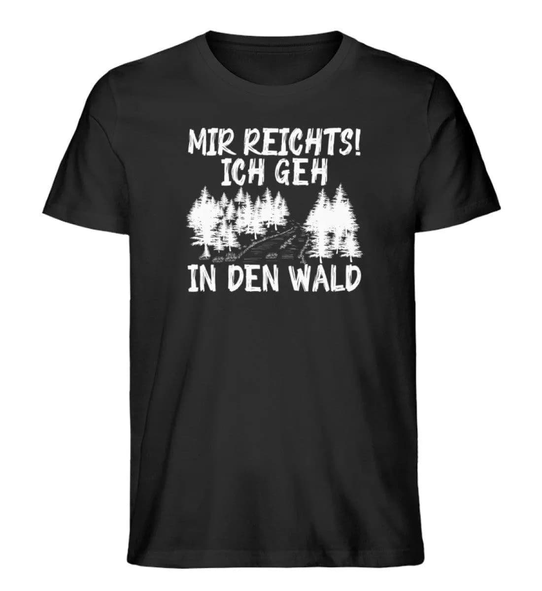 Mir reichts Wald 2 - Herren Premium Bio Shirt