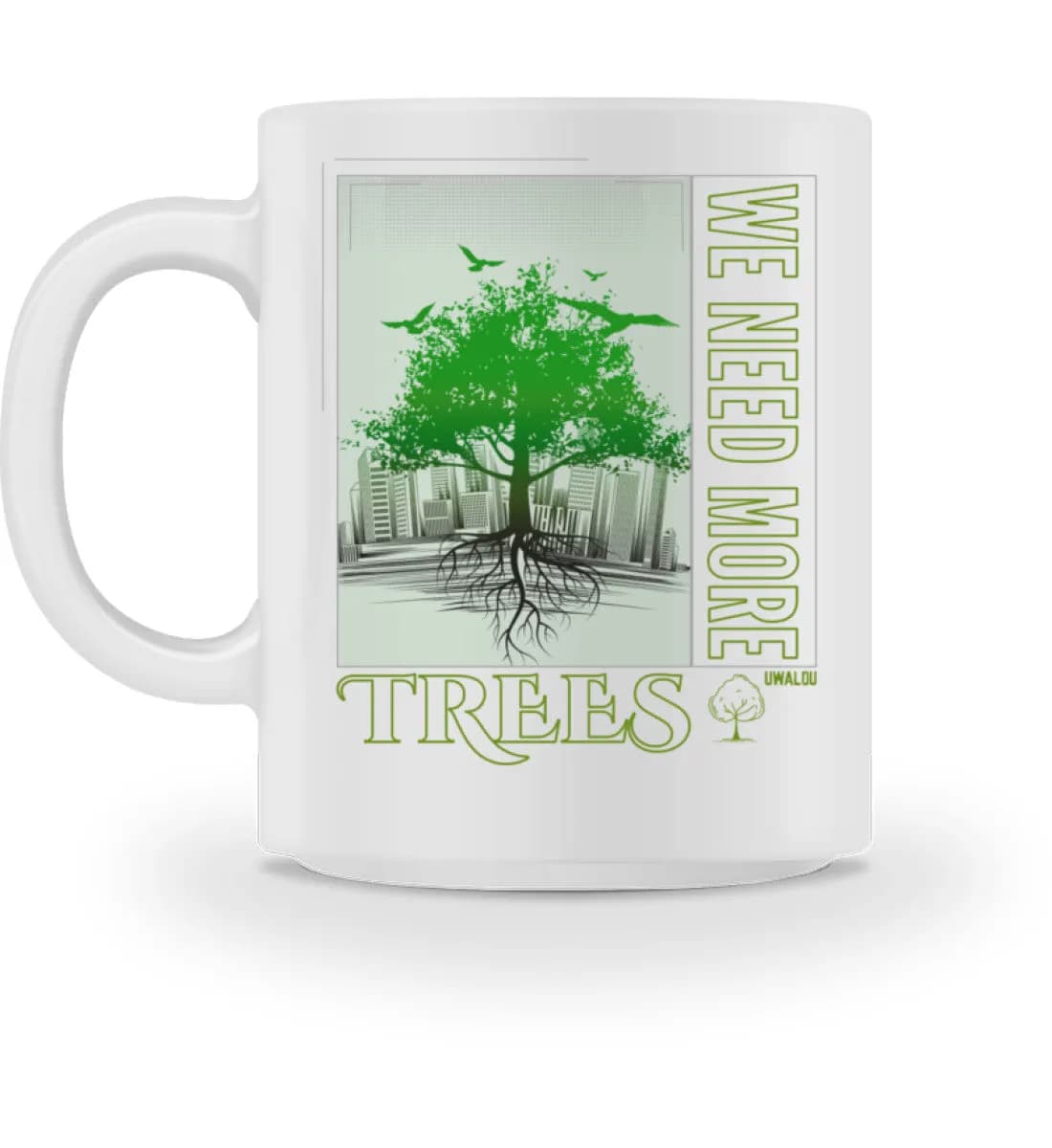 We need more trees 2 - Tasse