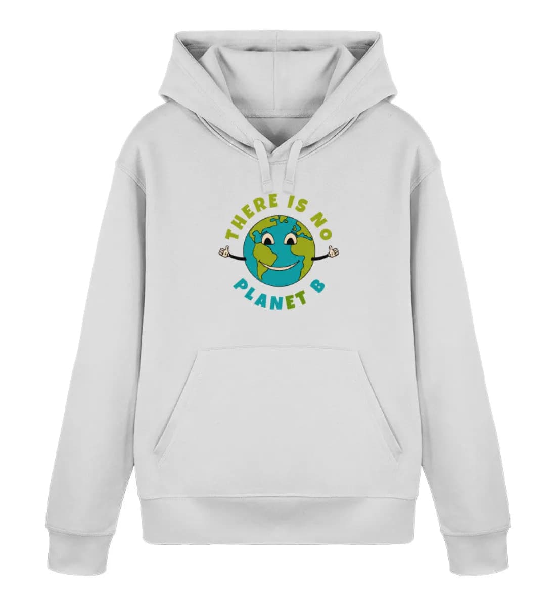 There is no Planet B  - Unisex Basic Bio Hoodie