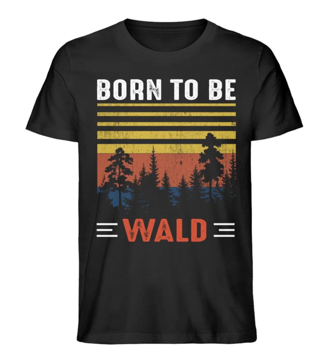 Born to be Wald - Herren Premium Bio Shirt