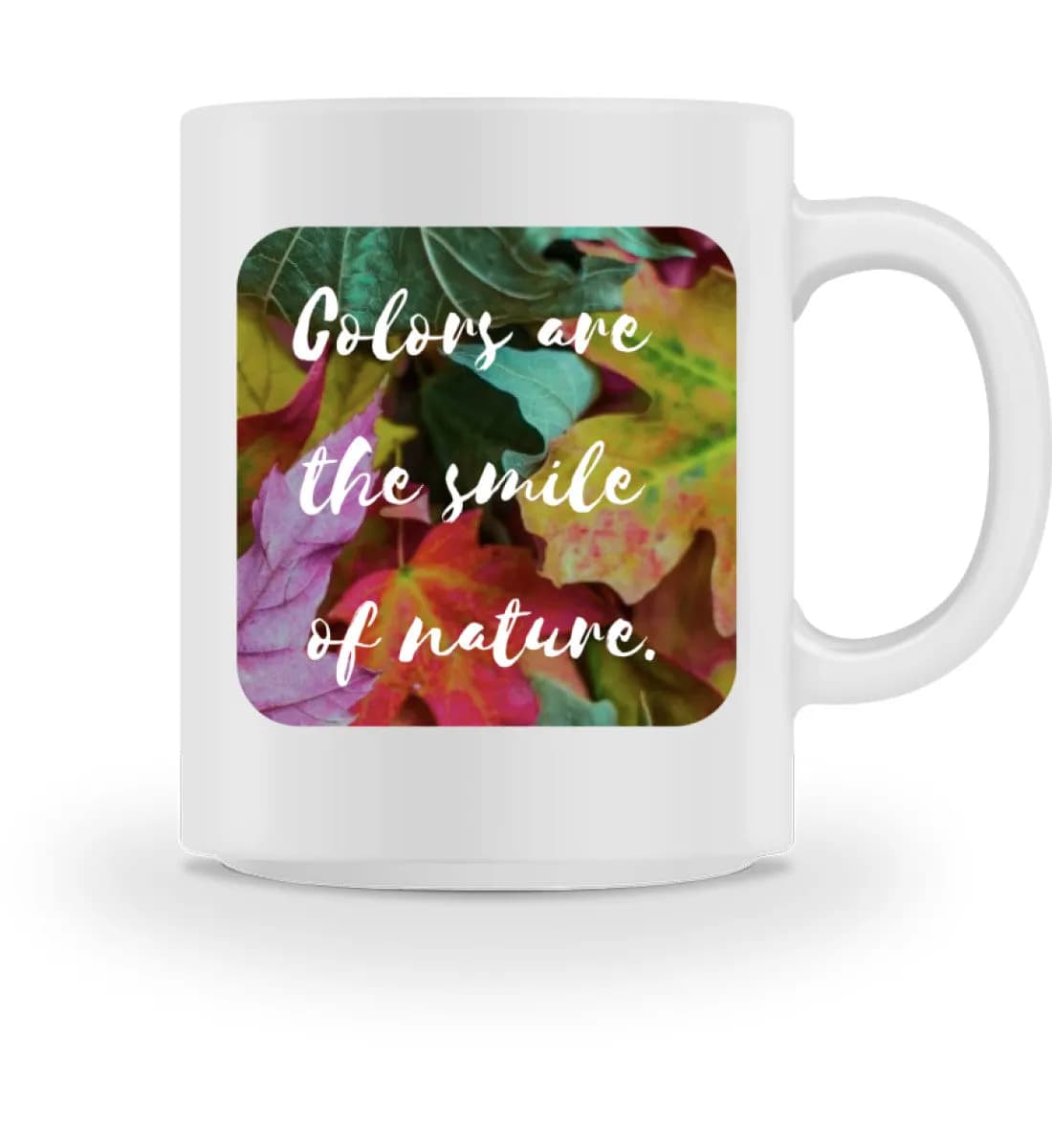 The smile of nature - Tasse