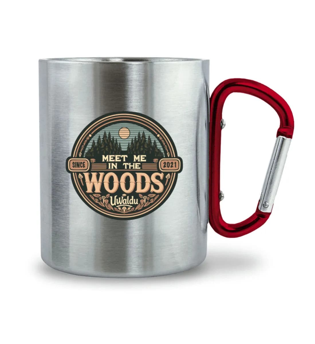 Meet me in the Woods round - Edelstahltasse mit Karabinergriff