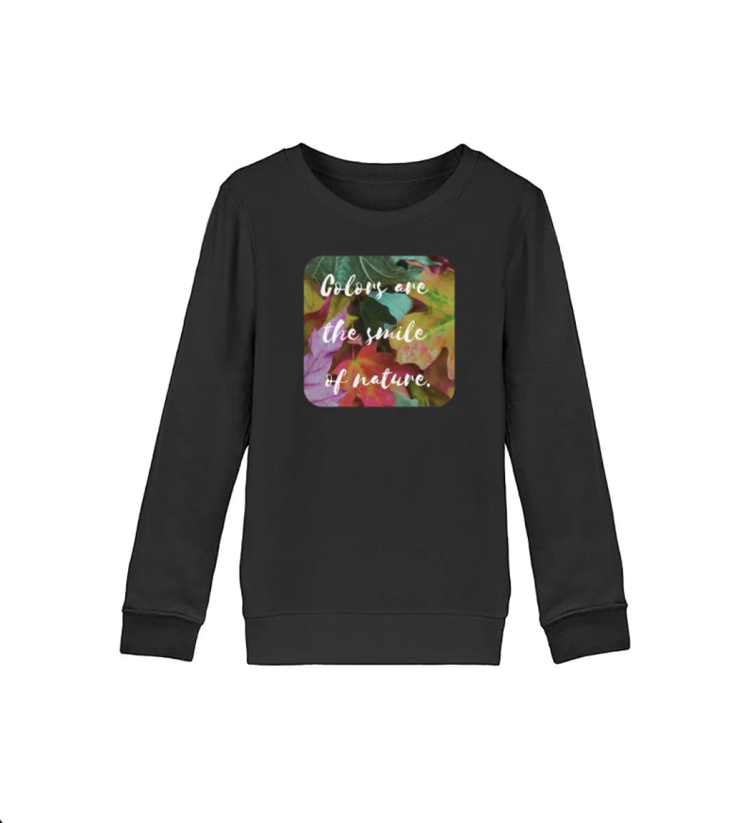 The smile of nature - Kinder Bio Sweatshirt