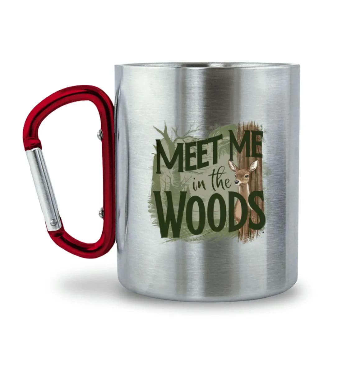 Meet me in the woods deer - Edelstahltasse mit Karabinergriff