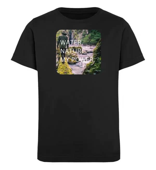 Water Nature My Power - Kinder Bio T-Shirt