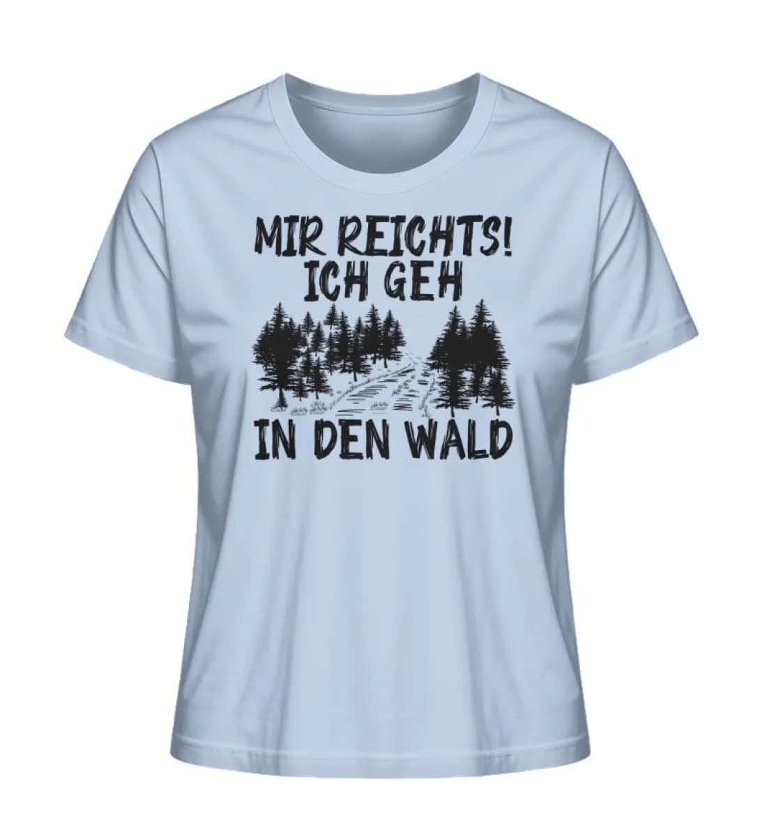 Mir reichts Wald 2 - Damen Premium Bio Shirt
