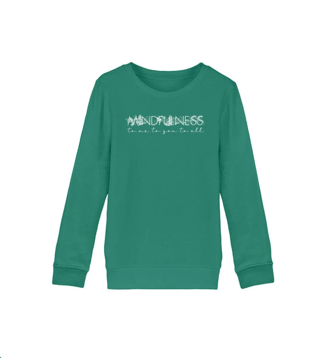 Mindfulness - Kinder Bio Sweatshirt