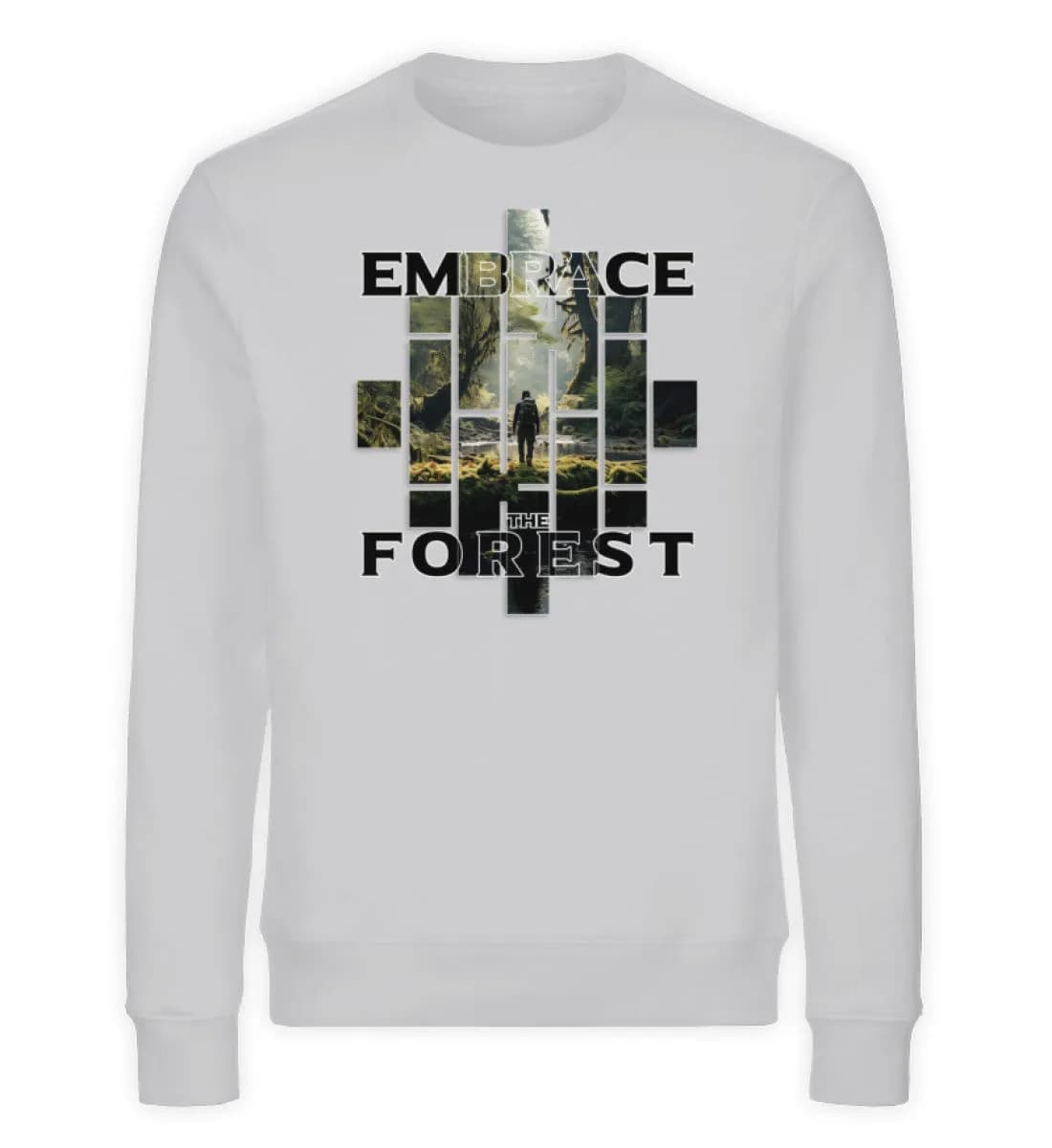 Embrace the forest - Unisex Bio Sweatshirt