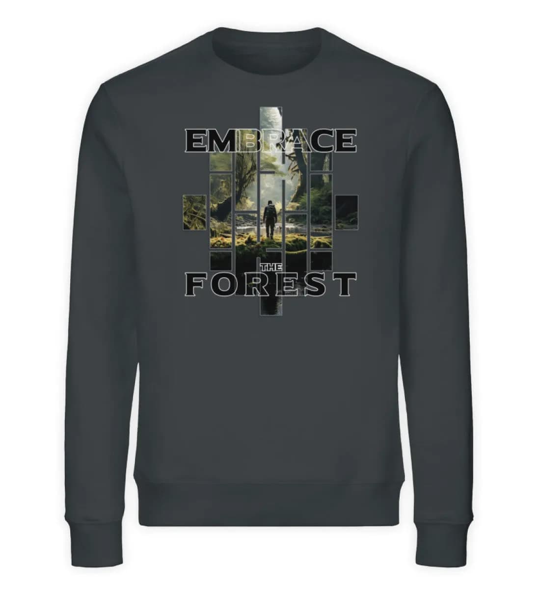 Embrace the forest - Unisex Bio Sweatshirt