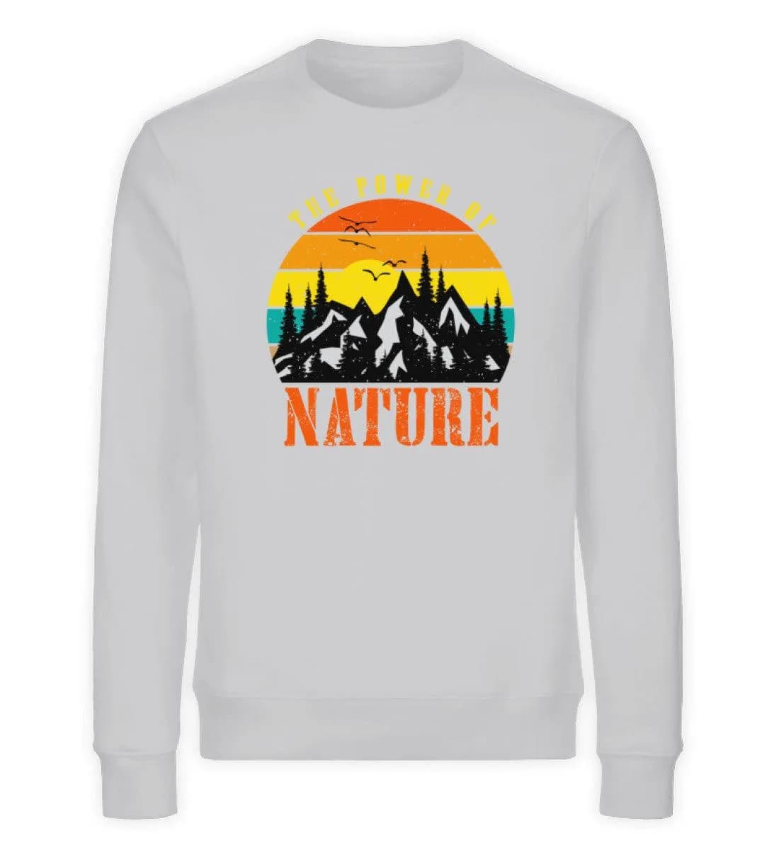 The Power of Nature - Unisex Bio Sweatshirt