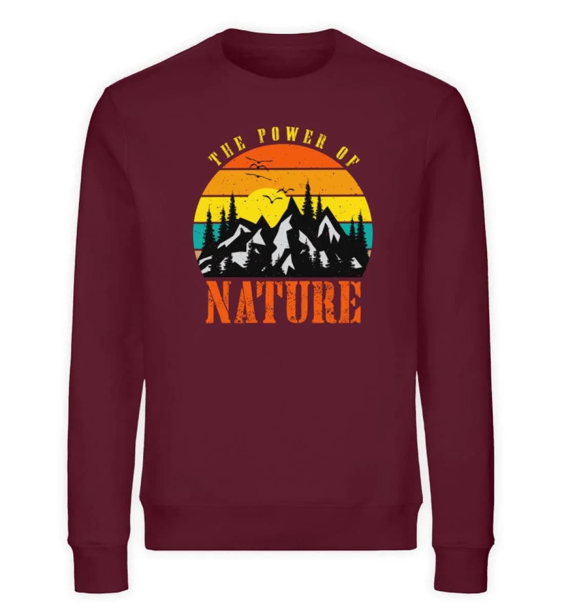 The Power of Nature - Unisex Bio Sweatshirt