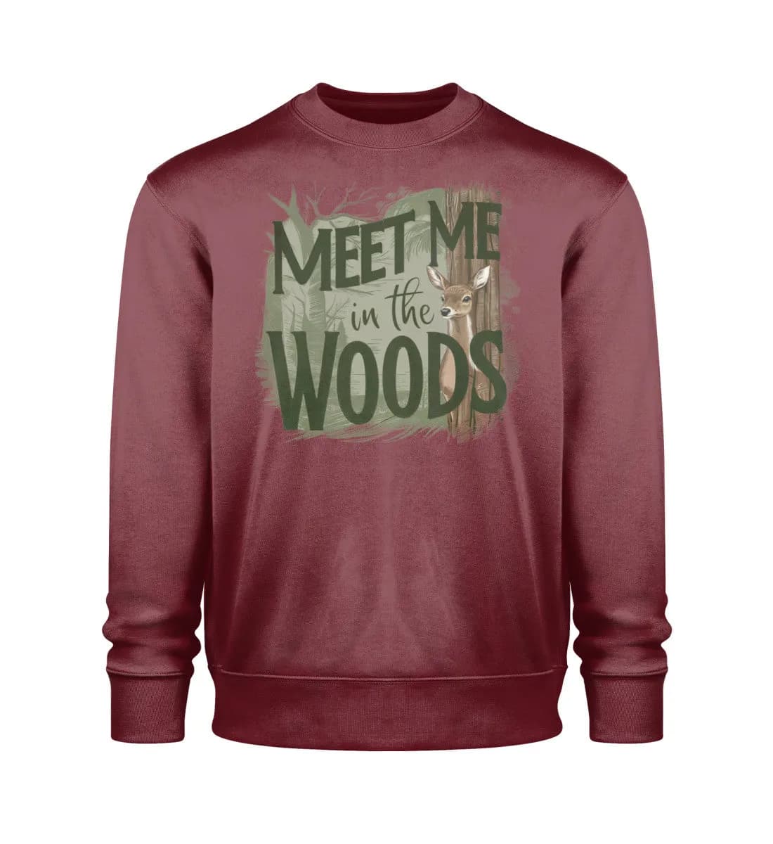Meet me in the woods deer - Unisex Bio Sweatshirt
