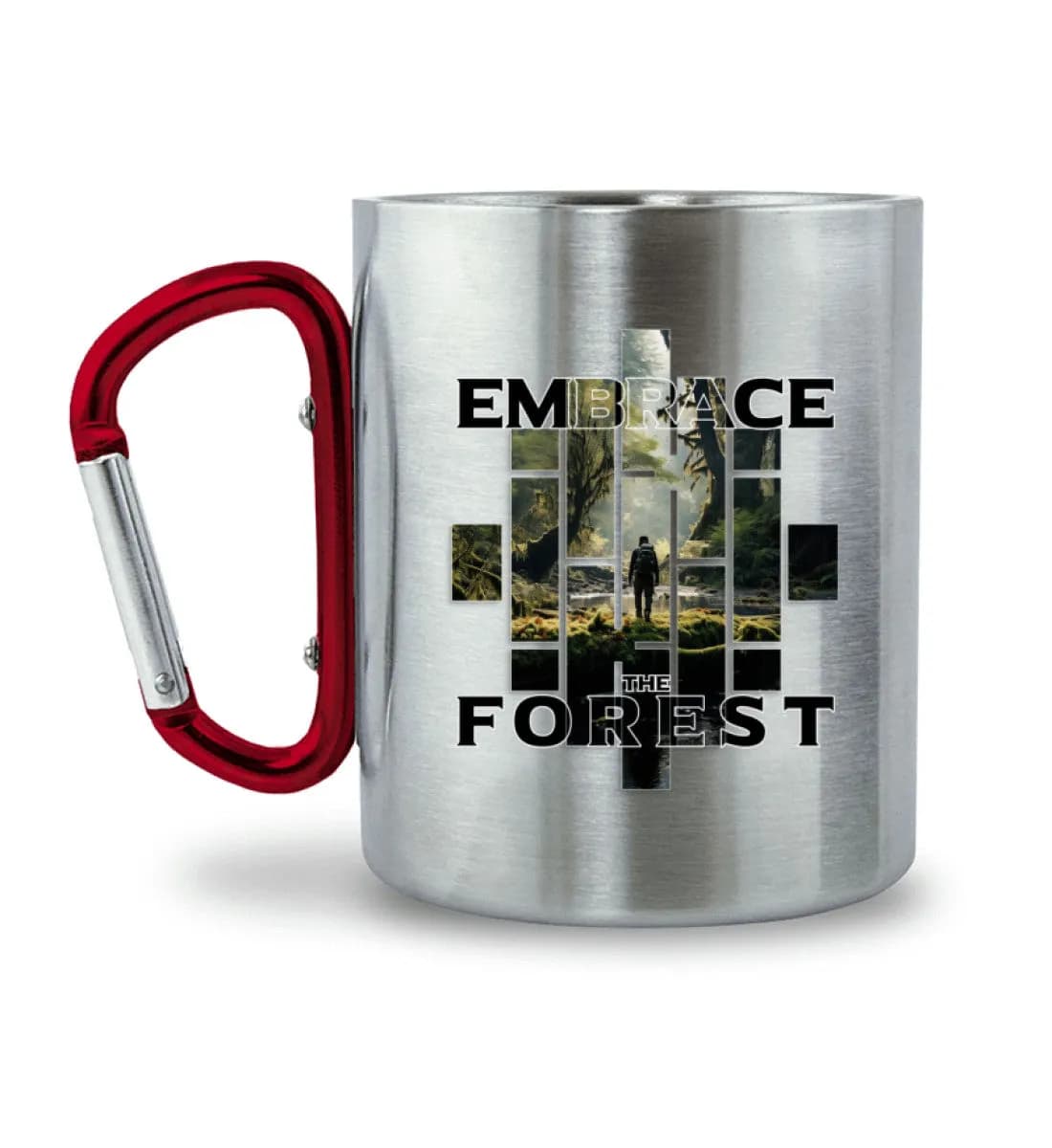 Embrace the forest - Edelstahltasse mit Karabinergriff