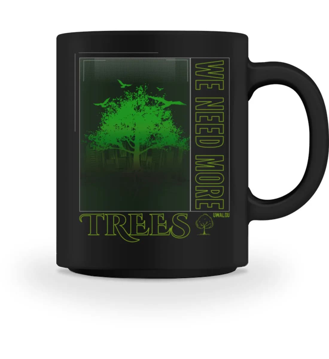 We need more trees 2 - Tasse