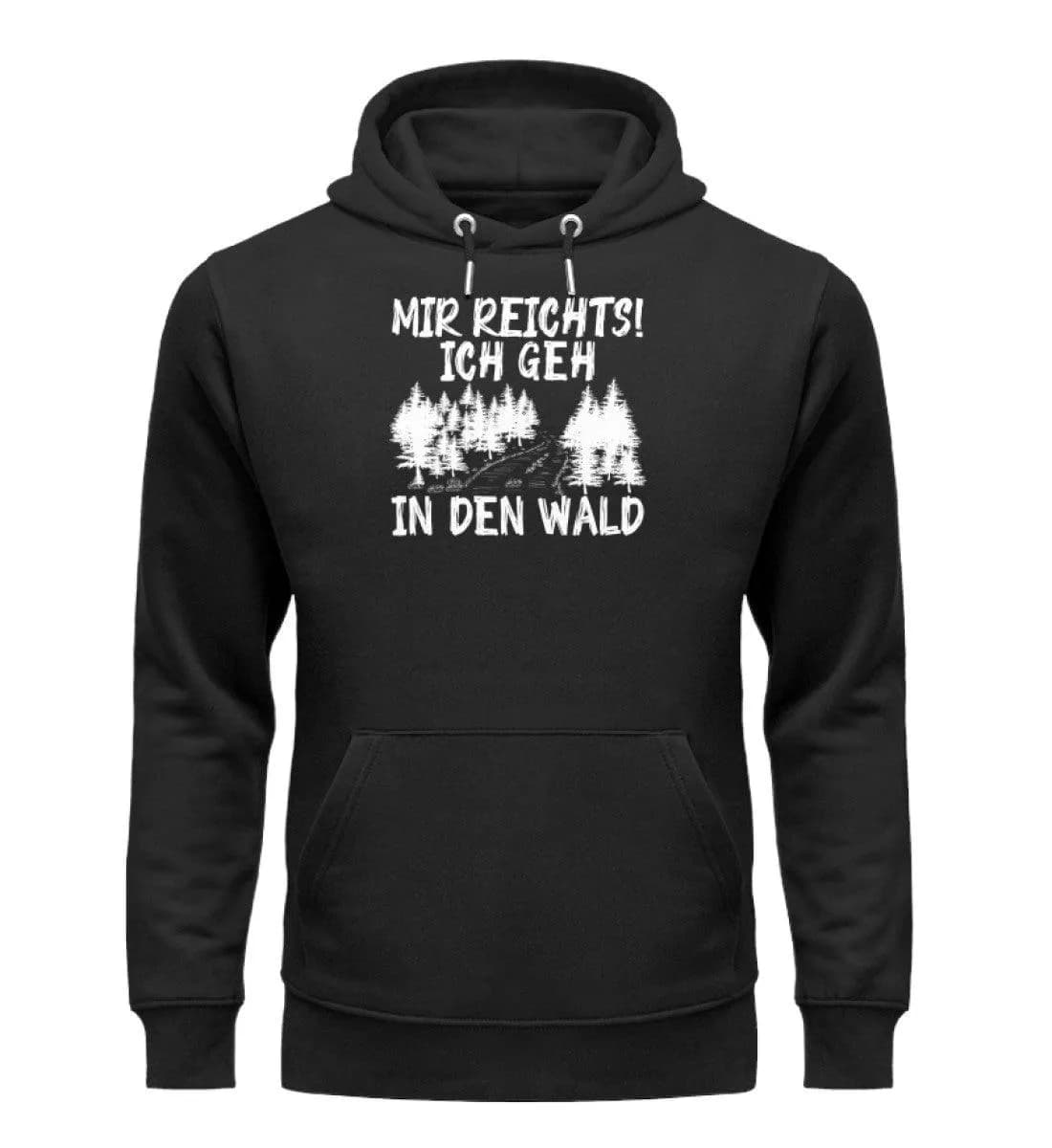 Mir reichts Wald 2 - Unisex Premium Bio Hoodie