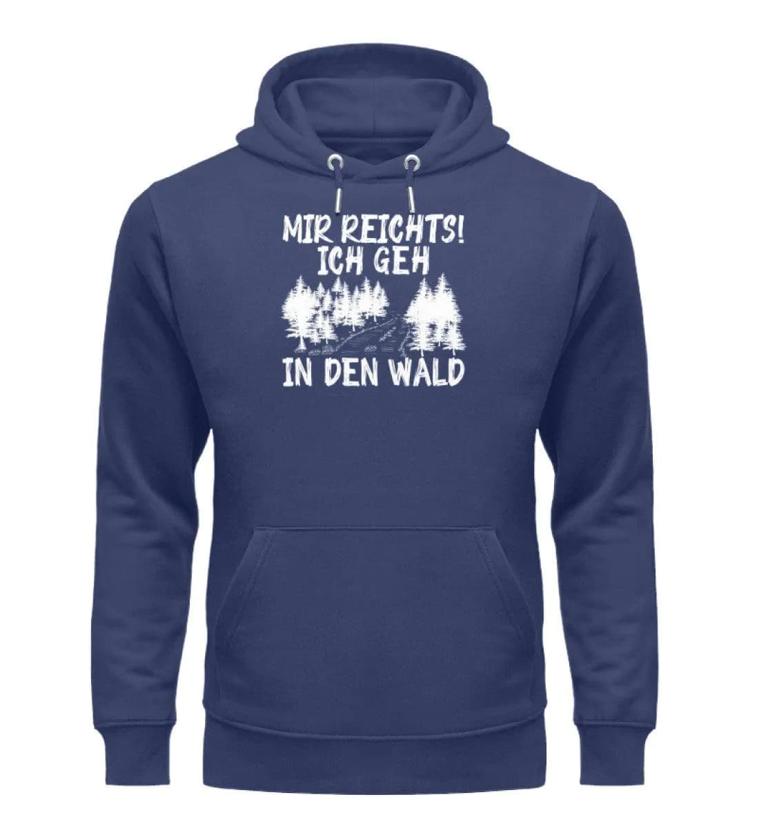 Mir reichts Wald 2 - Unisex Premium Bio Hoodie