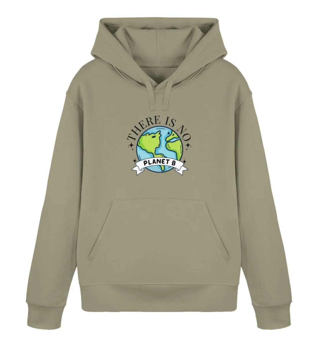 There is no Planet B - Unisex Basic Bio Hoodie