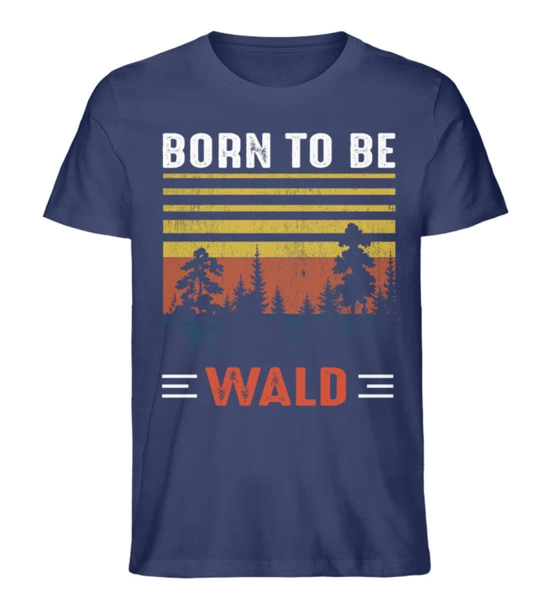 Born to be Wald - Herren Premium Bio Shirt