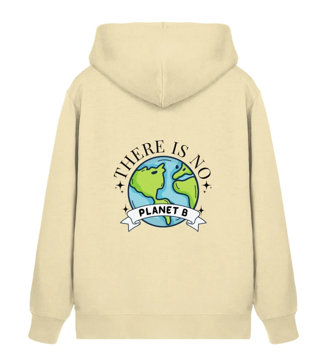 There is no Planet B - Unisex Bio Zipper