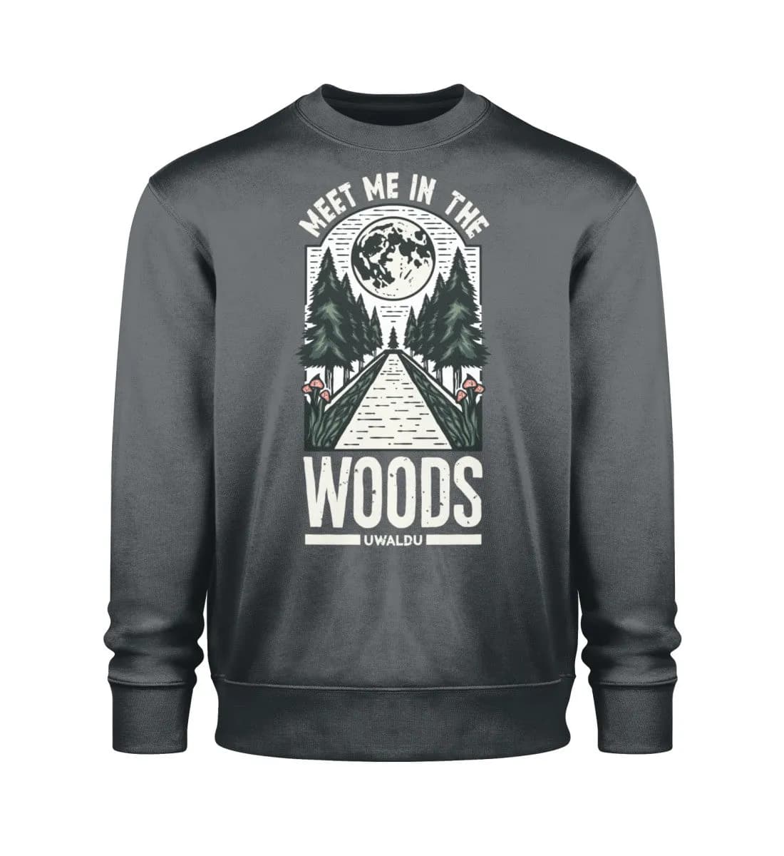Meet me in the Woods - Unisex Bio Sweatshirt