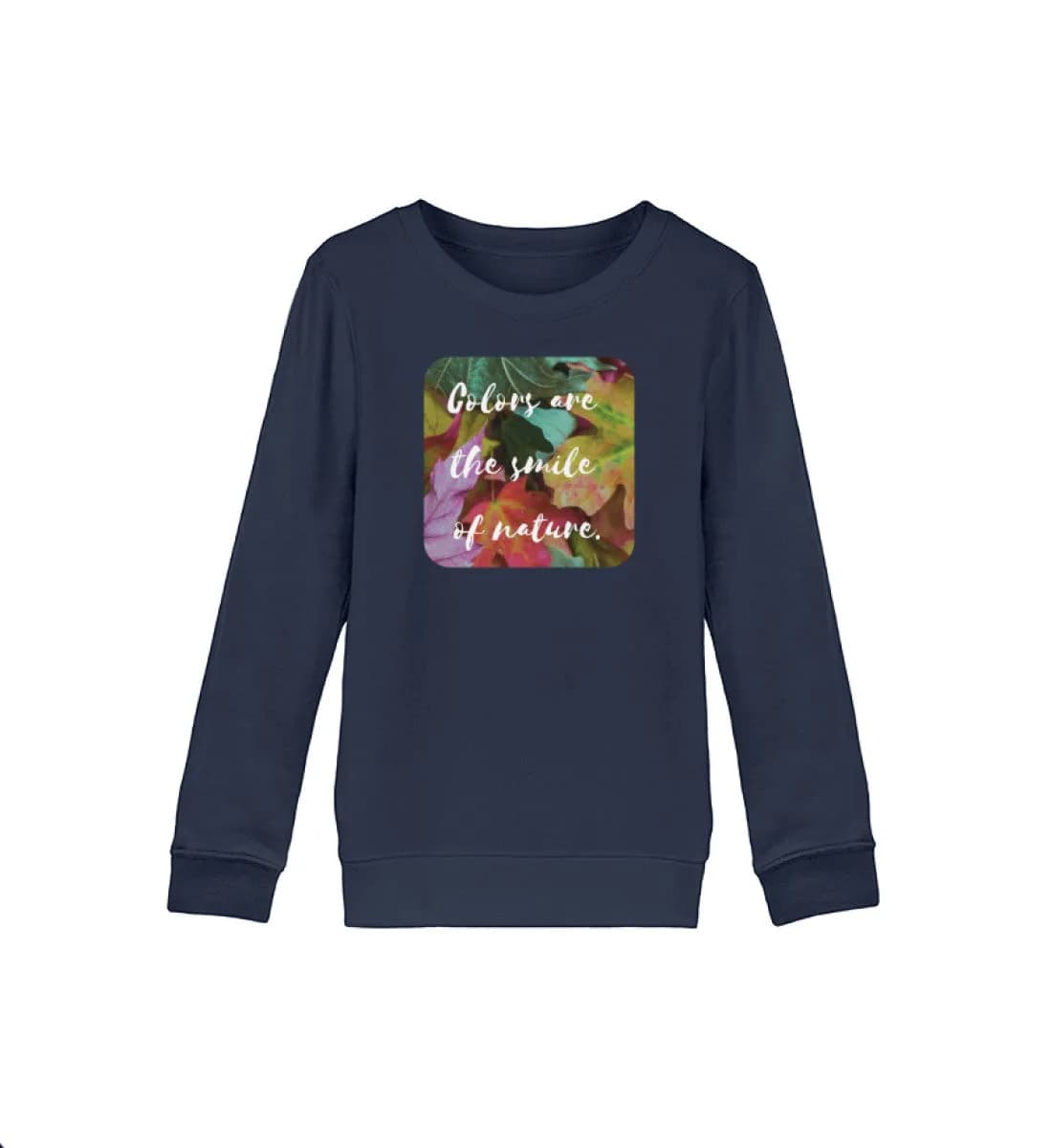 The smile of nature - Kinder Bio Sweatshirt