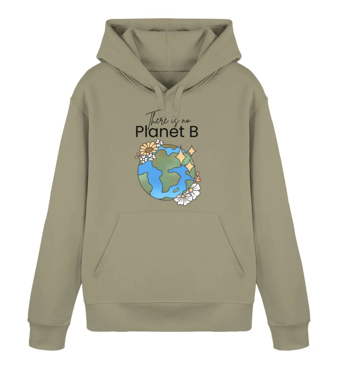 There is no Planet B - Unisex Basic Bio Hoodie
