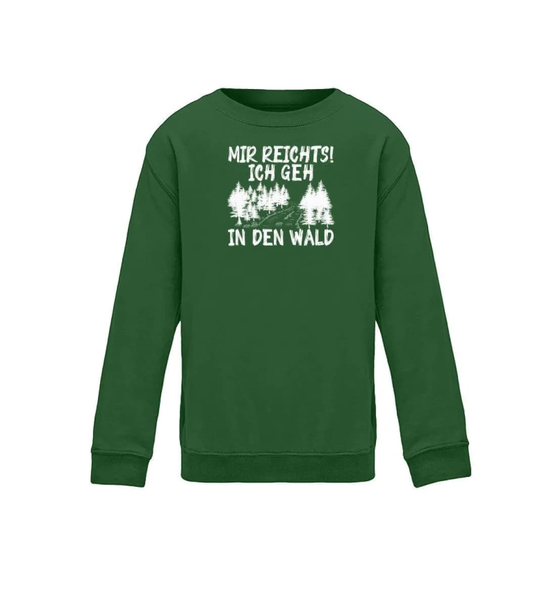 Mir reichts Wald 2 - Kinder Bio Sweatshirt